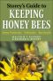 Storey's Guide to Keeping Honey Bees