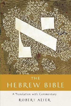 The Hebrew Bible · A Translation With Commentary