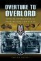 Overture to Overlord · the Preparations of D-Day