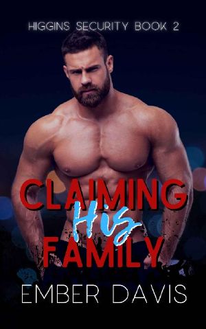 Claiming His Family (Higgins Security Book 2)