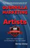 Guerrilla Marketing for Artists