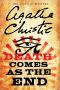 Agatha Christie - 1944 - Death Comes as the End