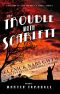 The Trouble with Scarlett (Hollywood's Garden of Allah novels Book 2)