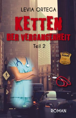 Ketten der Vergangenheit - Teil 02