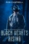 Black Hearts Rising (Wardens of the Black Heart Book 2)