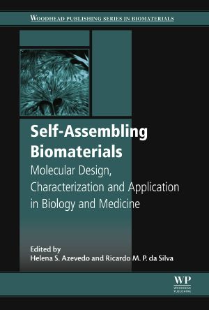 Self-Assembling Biomaterials, Molecular Design, Characterization and Application in Biology and Medicine