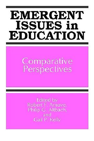 Emergent Issues in Education · Comparative Perspectives