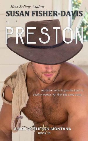 Preston Men of Clifton, Montana Book 10