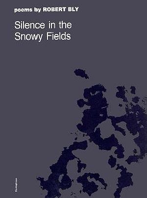Silence in the Snowy Fields