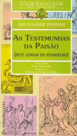 As Testemunhas Da Paixão