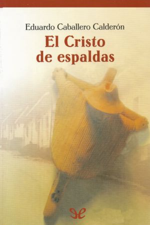 El cristo de espaldas