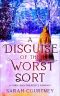 A Disguise of the Worst Sort · A Pride and Prejudice Fantasy