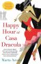 Happy Hour At Casa Dracula