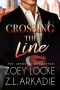 Crossing the Line: Billionaire Forbidden Romance (The Lords of Manhattan)