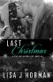 Last Christmas · A the Girl Before Eve Christmas Novella