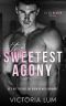 The Sweetest Agony: An Unrequited Love Childhood Friends to Lovers Romance (LA Hearts)