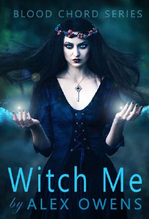 Witch Me (Blood Chord Book 3)