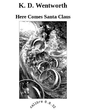 Here Comes Santa Claus