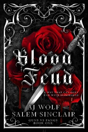 Blood Feud: A Dark Vampire Mafia Romance (Guns vs Fangs Book 2)