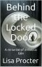 Behind the Locked Door