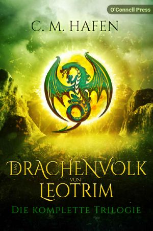 Das Drachenvolk von Leotrim · Die komplette Trilogie