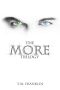 The MORE Trilogy · Box Set 1-3