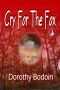 Cry For The Fox (The Foxglove Corners Series Book 2)