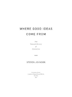 Where Good Ideas Come From