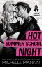 Hot Summer School Night (No Quarter Book 1)