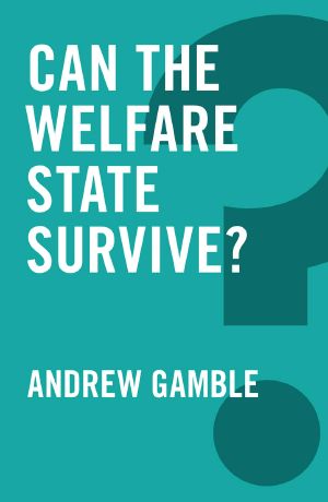 Can the Welfare State Survive? (Global Futures)