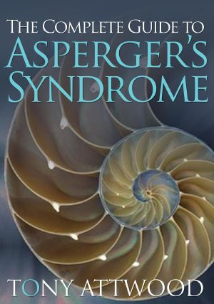 The Complete Guide to Asperger's Syndrome