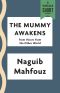 The Mummy Awakens (Kindle Single) (A Vintage Short)