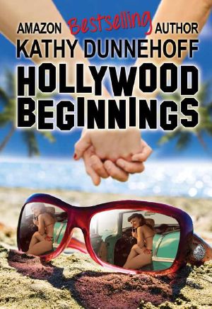 Hollywood Beginnings· A Novella