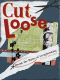 Cut Loose