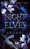 Night Elves of Ardani: Book One: Captive