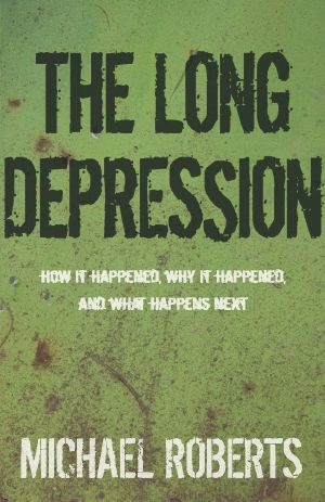 The Long Depression