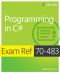 Exam Ref 70-483 · Programming in C#