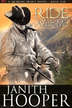 Ride With Me (A Quaking Heart Novel - Book One)