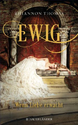 Ewig · Wenn Liebe erwacht