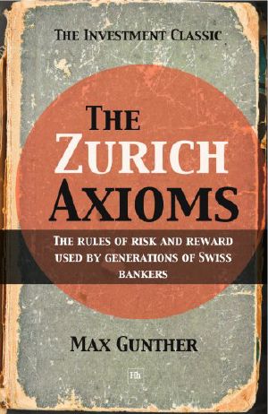 The Zurich Axioms