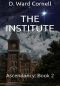 The Institute Ascendancy