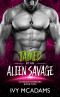 Tamed by an Alien Savage · A Sci-Fi Alien Warrior Romance (Kutarian Warriors Book 2)