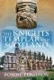 The Knights Templar and Scotland