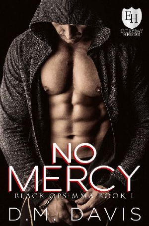 No Mercy · an Everyday Heroes World Novel (The Everyday Heroes World)