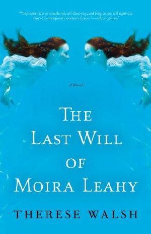 The Last Will of Moira Leahy