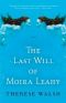 The Last Will of Moira Leahy