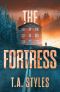 The Fortress: A Post-Apocalyptic Survival Thriller