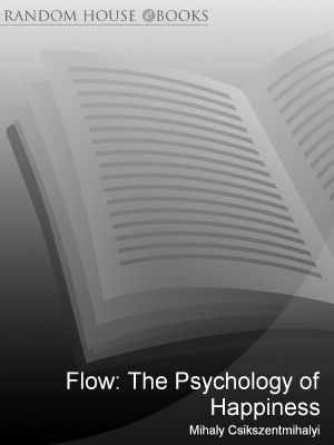 Flow · the Psychology of Happiness