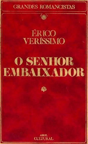 O Senhor Embaixador