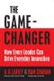 The Game Changer · How Every Leader Can Drive Everyday Innovation